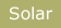 Solar